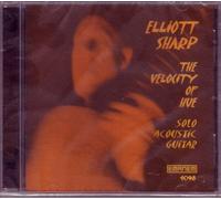 Elliott Sharp - The Velocity Of Hue (2003)