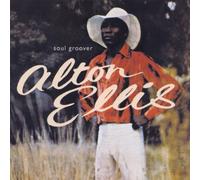 Ellis, Alton - Soul Groover
