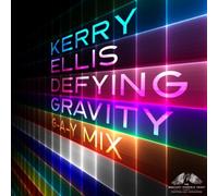 Ellis, Kerry - Defying Gravity