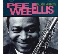 Ellis Pee Wee - Blues Mission