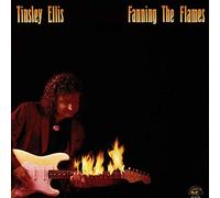 Ellis, Tinsley - Fanning The Flames