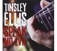 Ellis,Tinsley - Speak No Evil