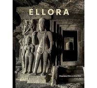 Ellora: Cross-fertilization of Style in Buddhist, Hindu and Jain Cave Temples