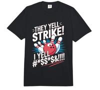 Ellos gritan Huelga - Funny Bowling Bowler Comfort Colors Adult Heavyweight T-Shirt