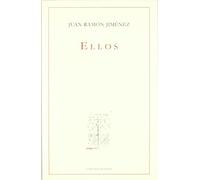 ELLOS-JUAN RAMON JIMENEZ: Libro Inedito: 10 (NARRATIVA)