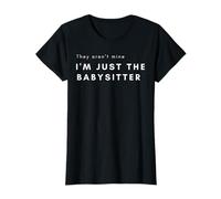 Ellos no Son míos, Solo Soy la niñera Camiseta