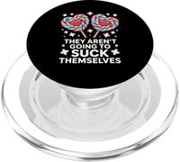 Ellos no van a chuparse a sí mismos Bra Mujeres Chica Broma Gag PopSockets PopGrip para MagSafe