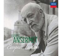 Elly Ameling - Ernest Ansermet: The Great European Tradition