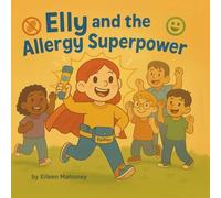 Elly and the Allergy Superpower