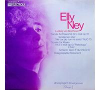 Elly Ney - Sonate für Klavier Nr. 32 op. 111, 6 Variationen über Nel cor plu non mi sento WoO 70, Sonate für Klavier Nr. 8 op. 13 Pathetique, Andante favori WoO 57, Heiligenstädter Testament gesprochen von Ney. Elly Ney. Unvergänglich - Unvergessen Mono