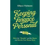 Ellyce Fulmore Keeping Finance Personal (Tapa dura) (Importación USA)