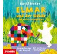 Elmar Und Der Eisbär Und Weitere Geschichten (audiolibro)