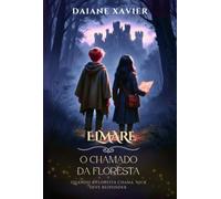Elmare - O chamado da floresta