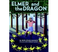 Elmer and the Dragon: 2 (My Father's Dragon)