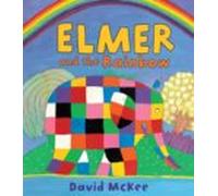 Elmer And The Rainbow