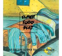 Elmer Food Beat - Je Vais Encore Dormir [Import]