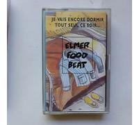 Elmer Food Beat - Je Vais Encore Dormir Tout Seul Ce Soir. (Et Je Vais Encore Le Regretter) by Elmer Food Beat