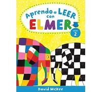 Elmer. Lectoescritura - Aprendo a leer con Elmer. Nivel 2 (Cuentos infantiles)