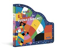Elmer. Libro de cartón - Mi primer Elmer de buenas noches (Pequeñas manitas)