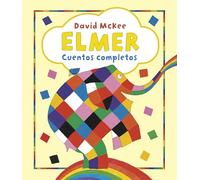 Elmer. Recopilatorio De Cuentos - Elmer. Cuentos Completos