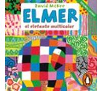 Elmer. Recopilatorio De Cuentos - Elmer El Elefante Multicolor (audiol