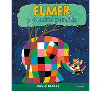 Elmer. Un cuento - Elmer y el osito perdido (Cuentos infantiles)