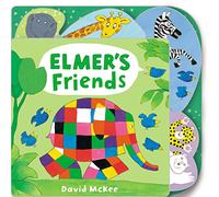 Elmer's Friends: Tabbed Board Book: 1 (Elmer Picture Books)