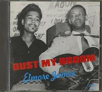 Elmore James - Dust My Broom