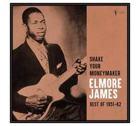 Elmore James - Elmore James - Shake Your Moneymaker: Best Of 1951-62 [Vinilo]