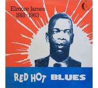 Elmore James - Red hot blues (1918.1963) / Vinyl record [Vinyl-LP] [Vinilo]