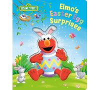 Elmo's Easter Egg Surprises (Sesame Street) (Sesame Street Board Books)
