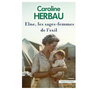 Elne, les sages-femmes de l'exil