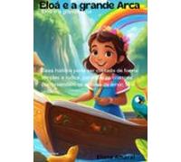 Eloá E A Grande Arca (ebook)