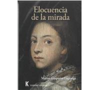 ELOCUENCIA DE LA MIRADA: 16 (ENSAYO)