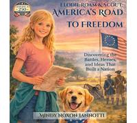 Elodie Roam & Scout: America's Road to Freedom
