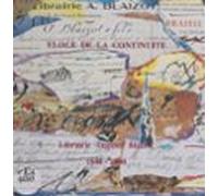 Éloge De La Continuité : Librairie Auguste Blaizot 1840-1990 (ebook)
