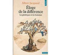 Eloge de la différence: La génétique et les hommes (Points Sciences)