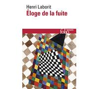 Eloge de la fuite: A32283 (Folio Essais)