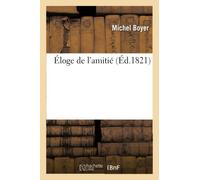 Éloge de l'amitié