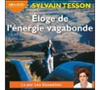 Éloge De Lénergie Vagabonde (audiolibro)