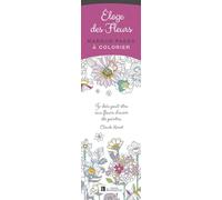 Eloge des fleurs: Marque-pages à colorier