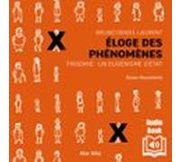 Éloge Des Phénomènes. Trisomie : Un Eugénisme Détat (audiolibro)