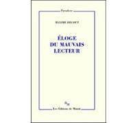 Éloge Du Mauvais Lecteur (ebook)