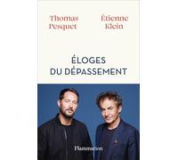 Eloges du dépassement
