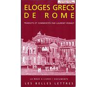 Éloges grecs de Rome: 32 (La Roue a Livres, 32)