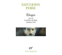 Eloges / La Gloire des Rois /Anabase /Exil