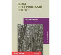 Elogi de la professió docent (Col·lecció Matriu)