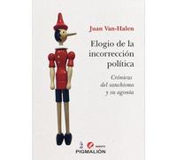 ELOGIO DE LA INCORRECCIÓN POLÍTICA