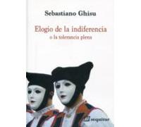 Elogio De La Indiferencia