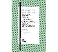 Elogio de la locura o Encomio de la estulticia (Clásica)